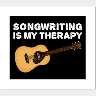 Songwriting Is My Therapy, Acoustic Guitarist Funny Posters and Art